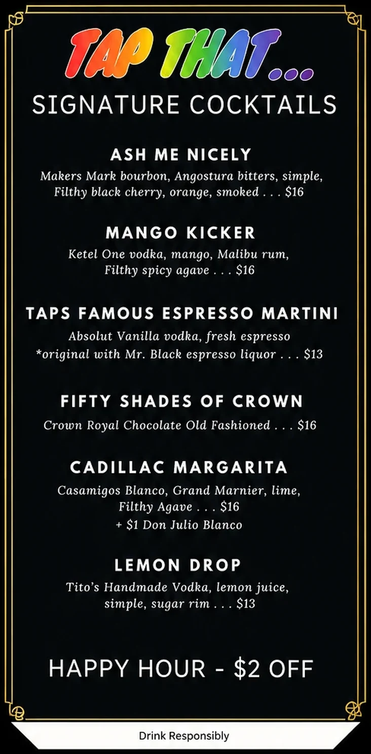 Tap That… signature cocktails, card 1 — Ash Me Nicely, Mango Kicker, Taps Famous Espresso Martini, Fifty Shades of Crown, Cadillac Margarita, Lemon Drop. Happy hour $2 off.